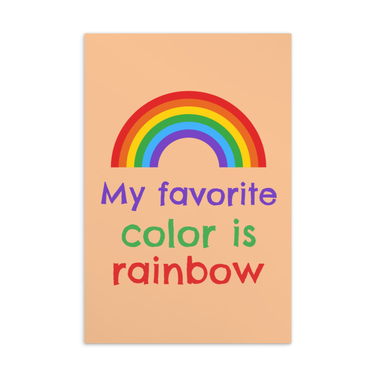 My Favourite Color Is Rainbow Postcard