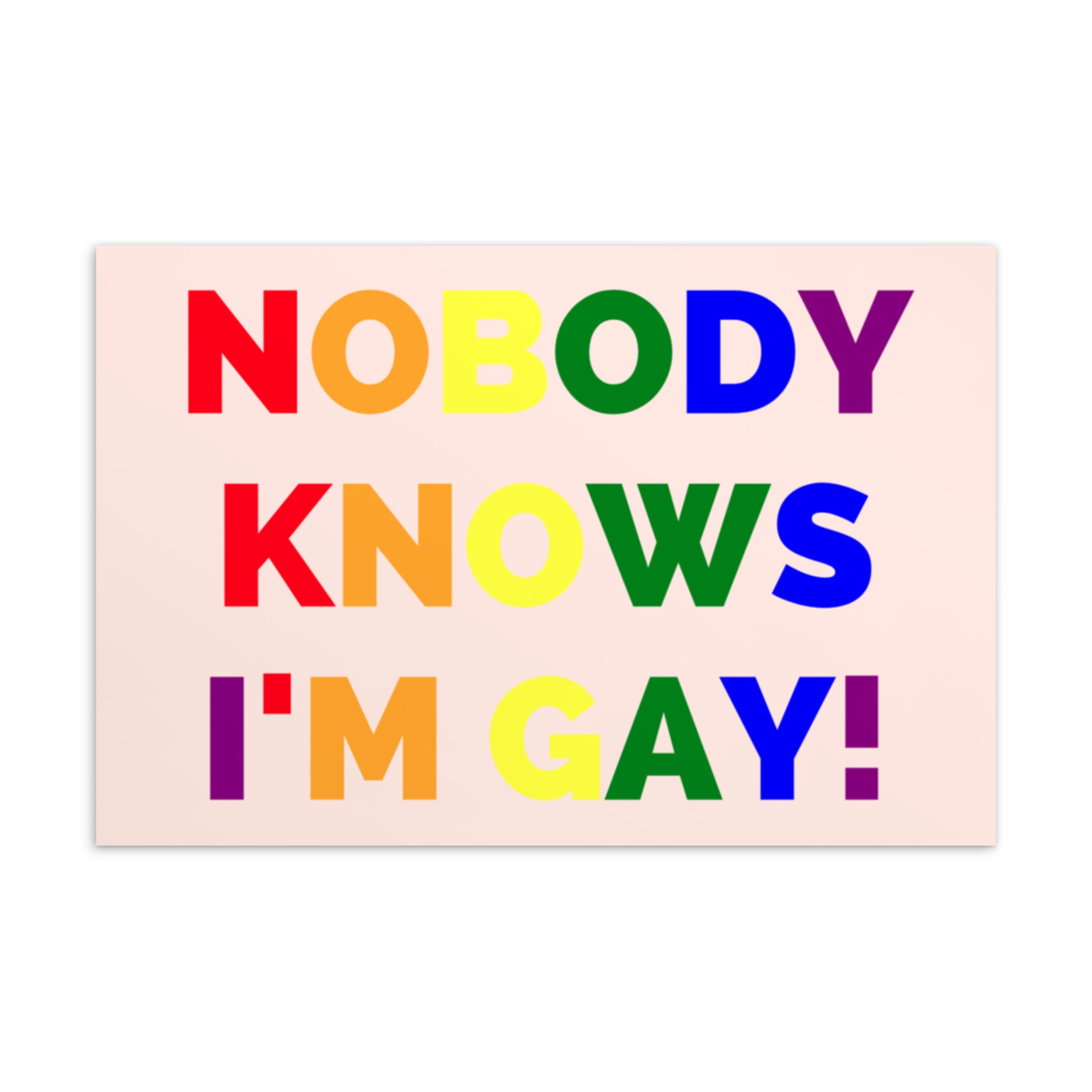 Nobody Knows I'm Gay! Postcard