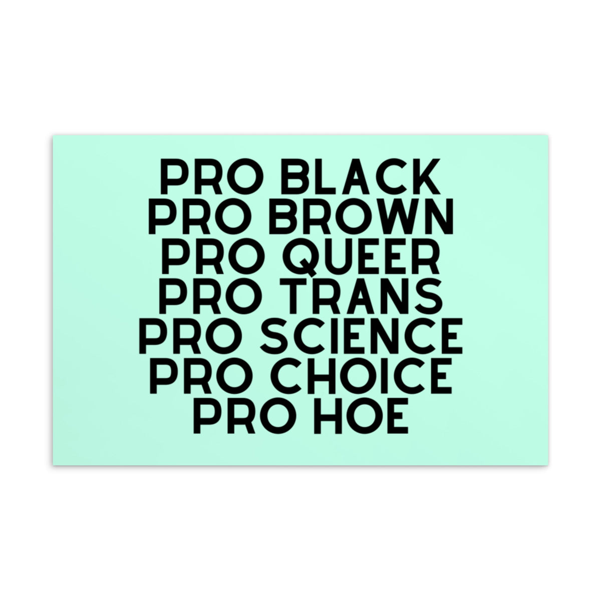 Pro Hoe (Black Text) Postcard