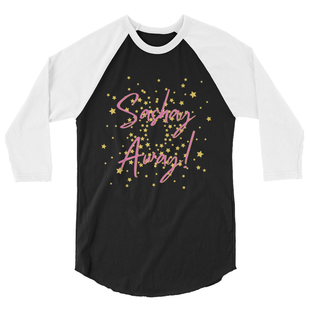 Sashay Away 3/4 Sleeve Raglan Shirt