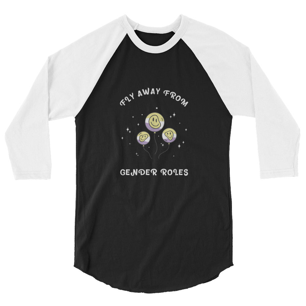 Fly Away From Gender Roles 3/4 Sleeve Raglan Shirt