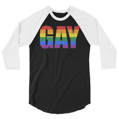 Gay 3/4 Sleeve Raglan Shirt