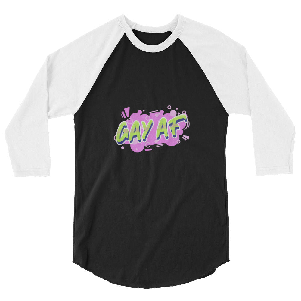 Gay AF 3/4 Sleeve Raglan Shirt