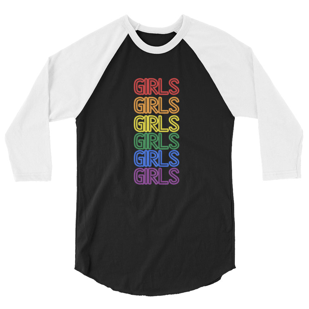 Girls Girls Girls 3/4 Sleeve Raglan Shirt