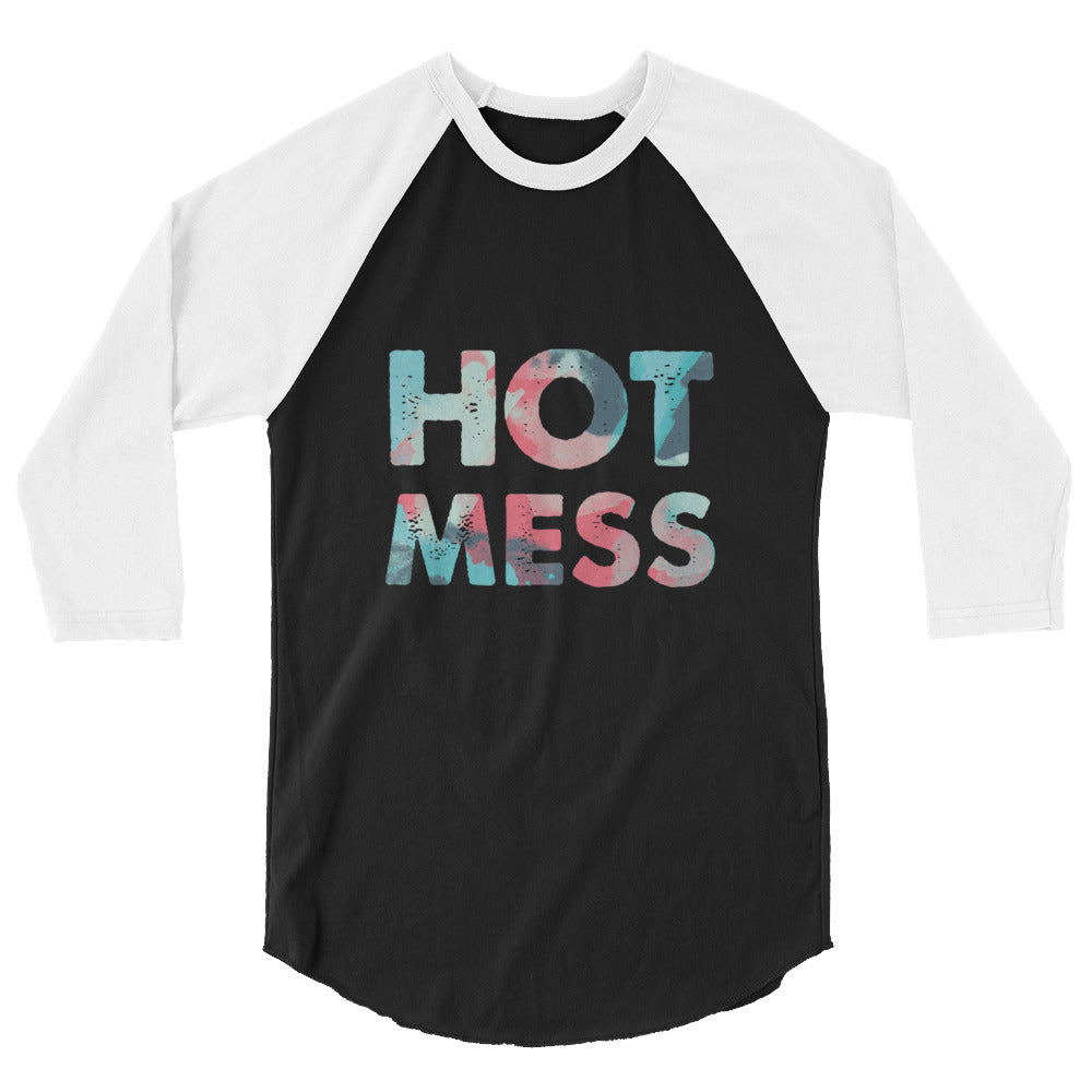 Hot Mess 3/4 Sleeve Raglan Shirt