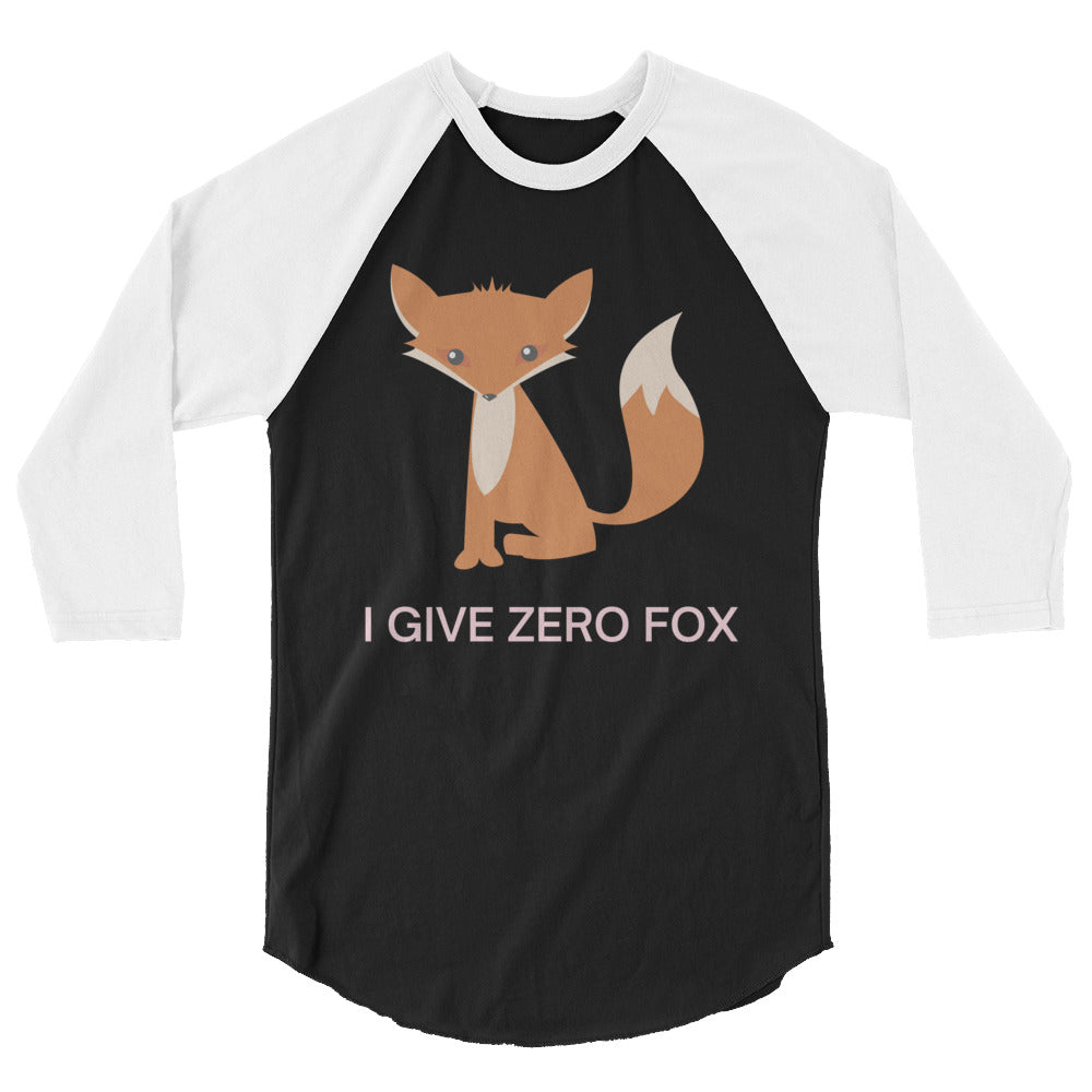 I Give Zero Fox 3/4 Sleeve Raglan Shirt