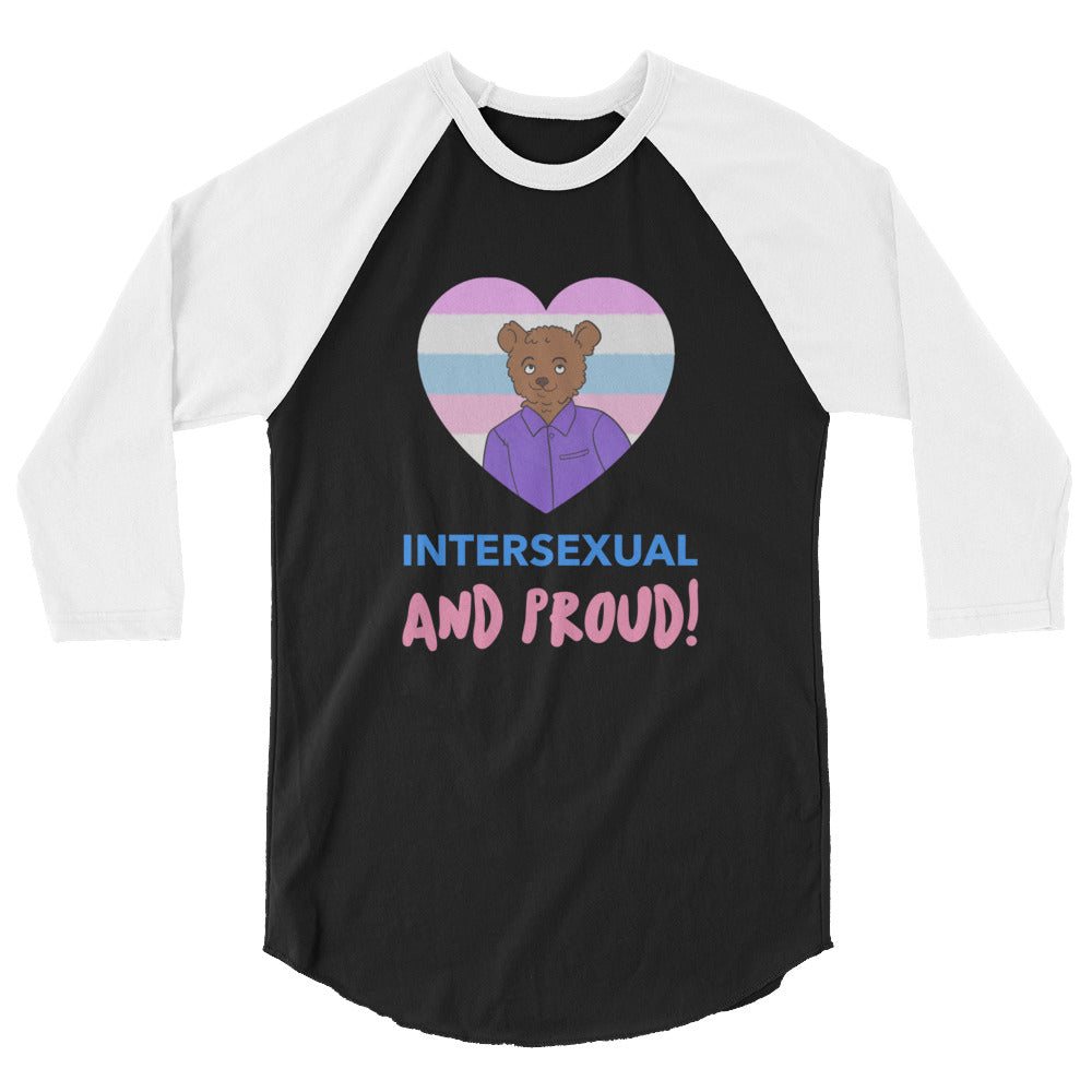Intersexual And Proud 3/4 Sleeve Raglan Shirt