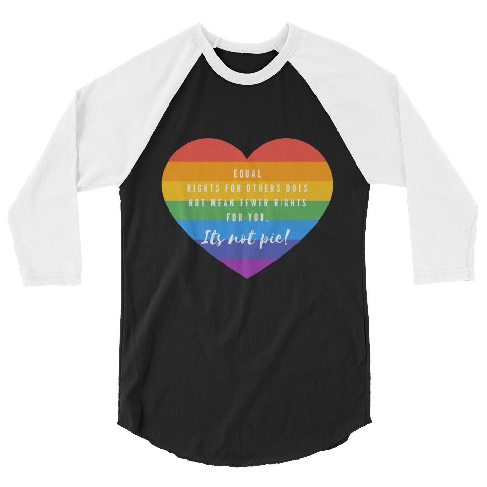 It's Not Pie 3/4 Sleeve Raglan Shirt