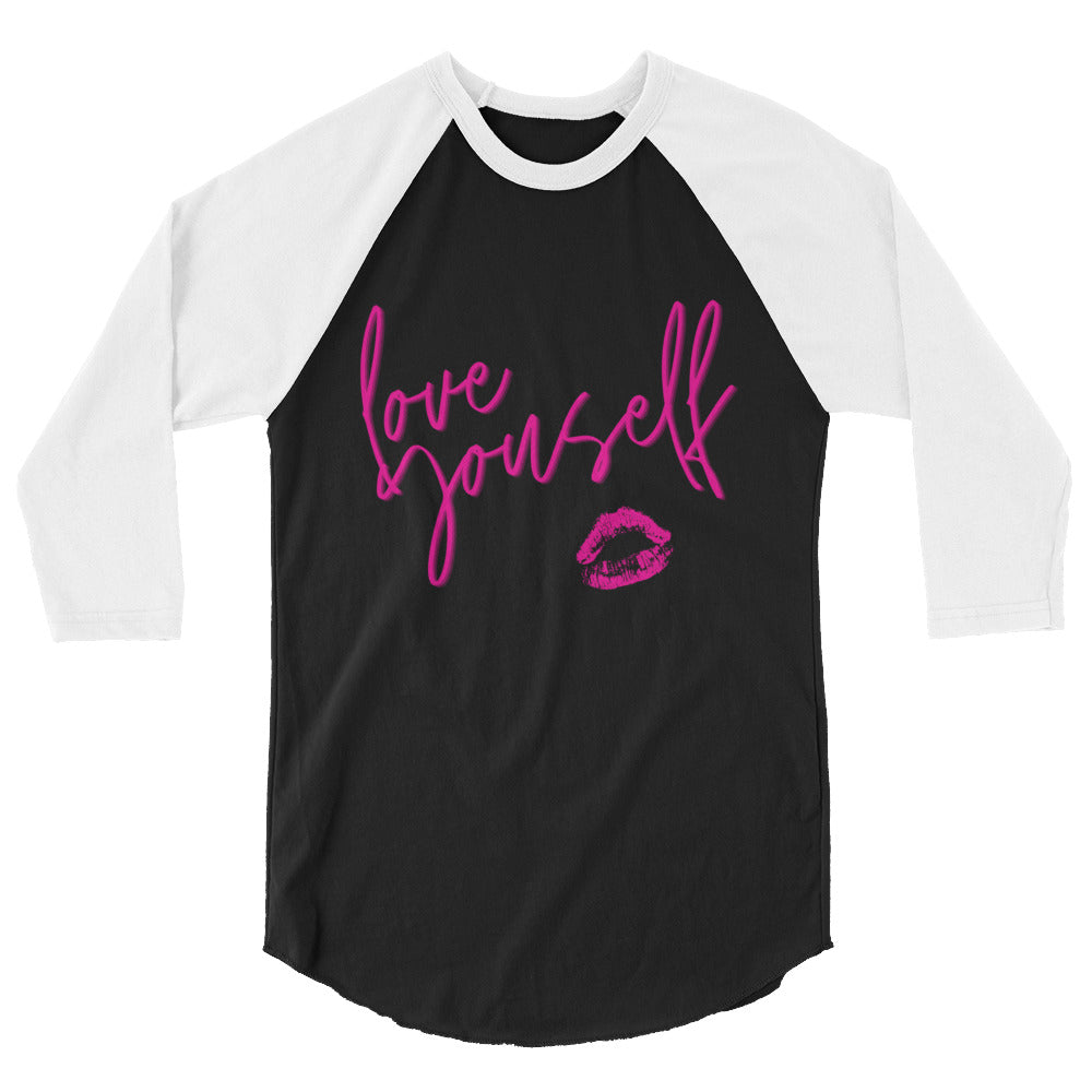 Love Yourself! 3/4 Sleeve Raglan Shirt