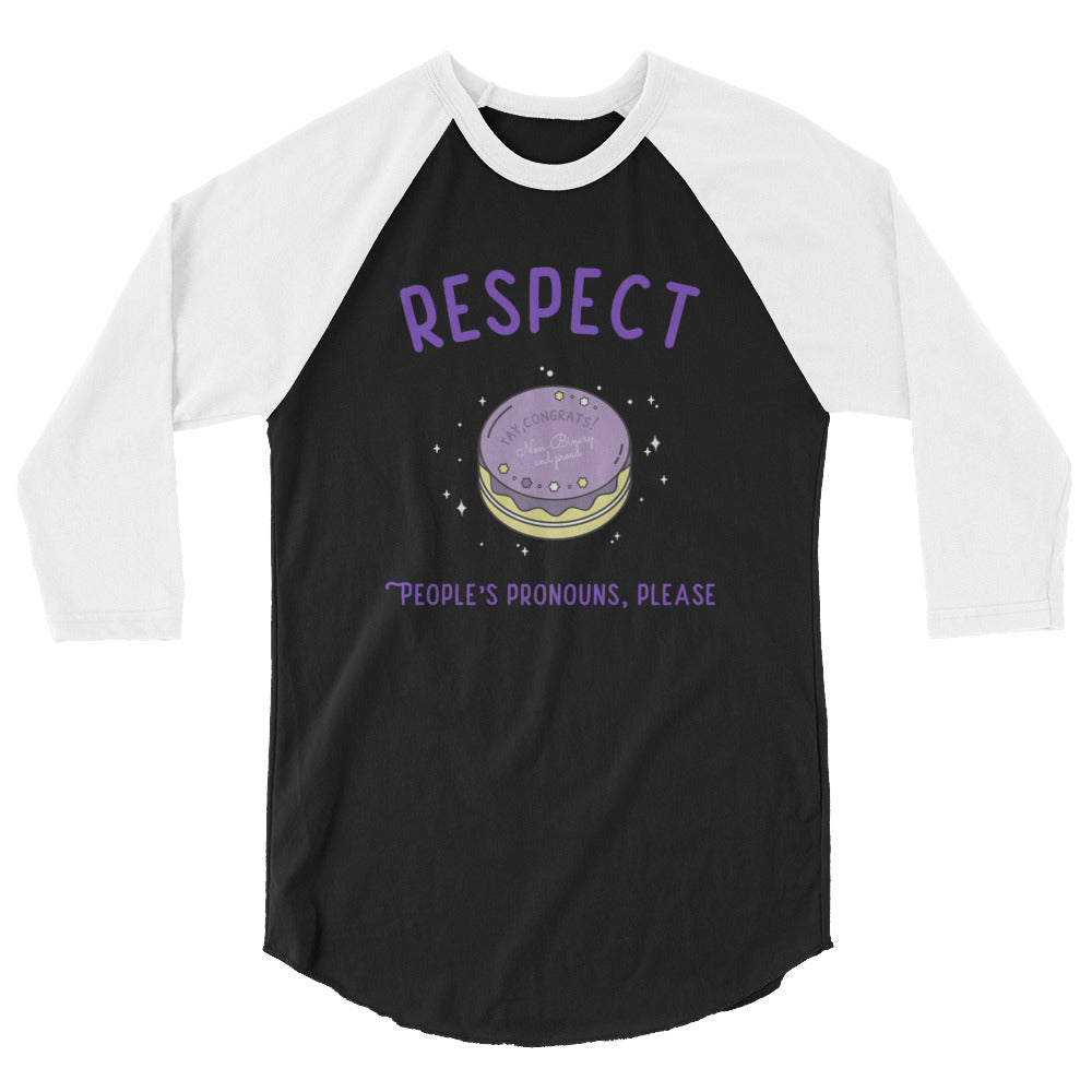 Respect People's Pronouns Please 3/4 Sleeve Raglan Shirt