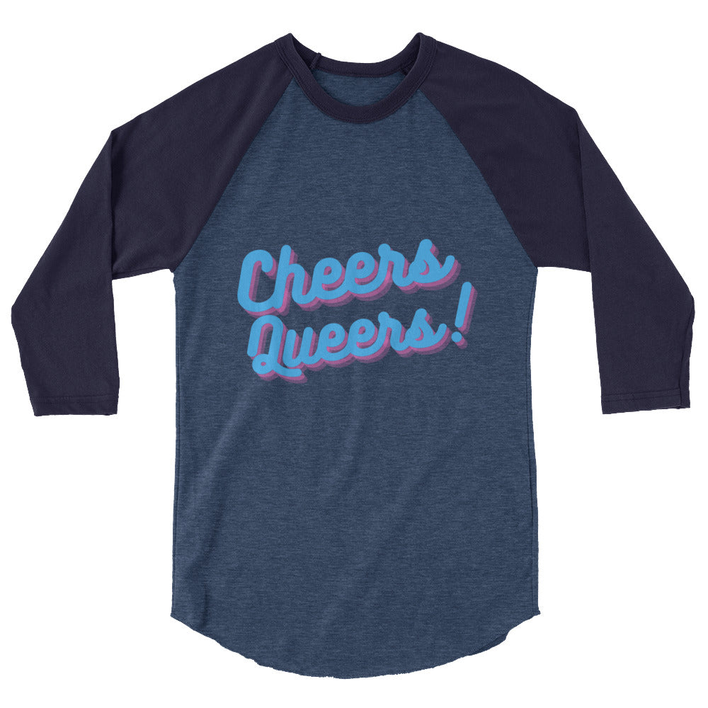 Cheers Queers! 3/4 Sleeve Raglan Shirt
