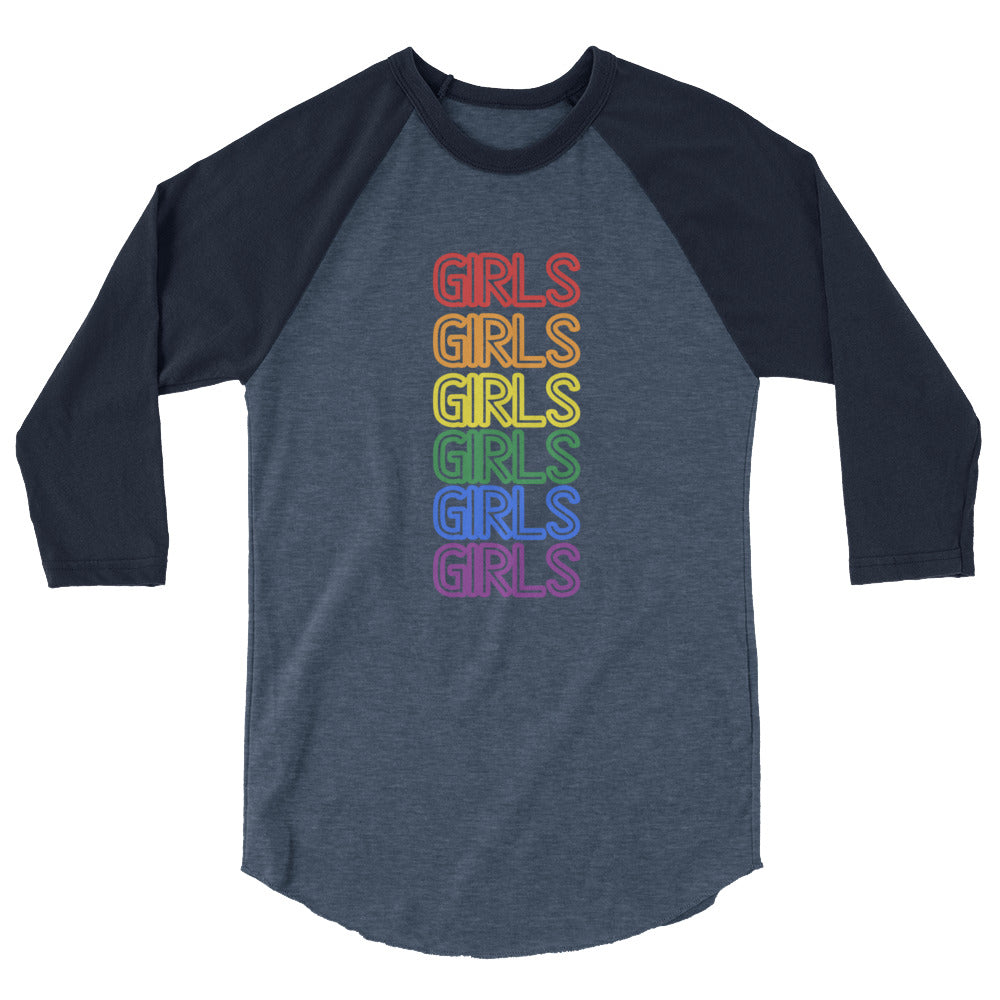 Girls Girls Girls 3/4 Sleeve Raglan Shirt