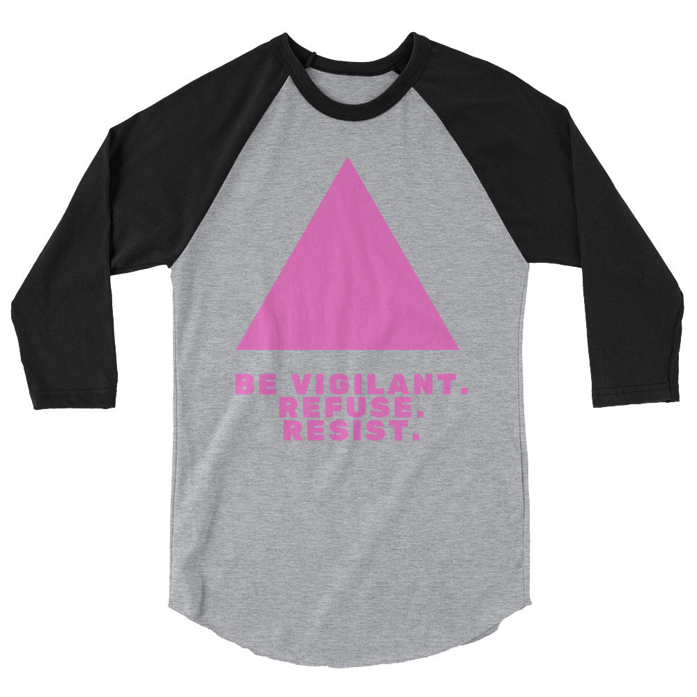 Be Vigilant. Refuse. Resist. 3/4 Sleeve Raglan Shirt
