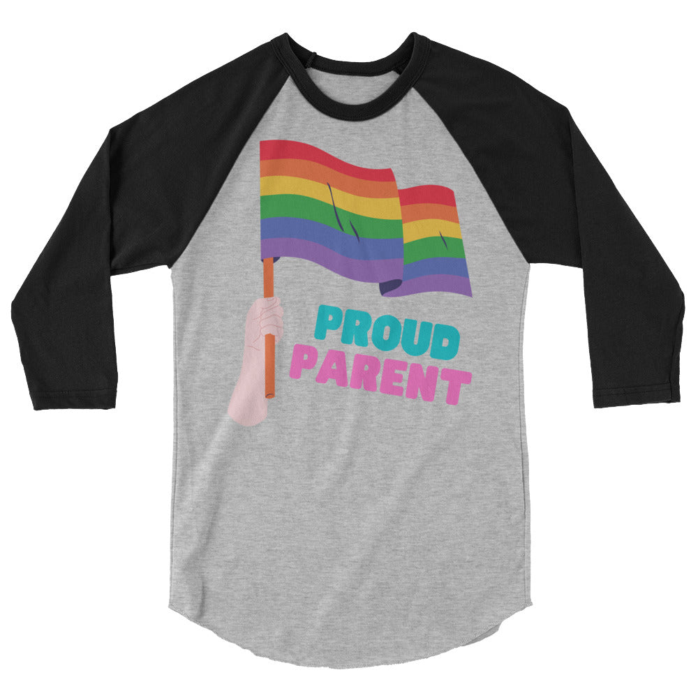 Proud Parent 3/4 Sleeve Raglan Shirt