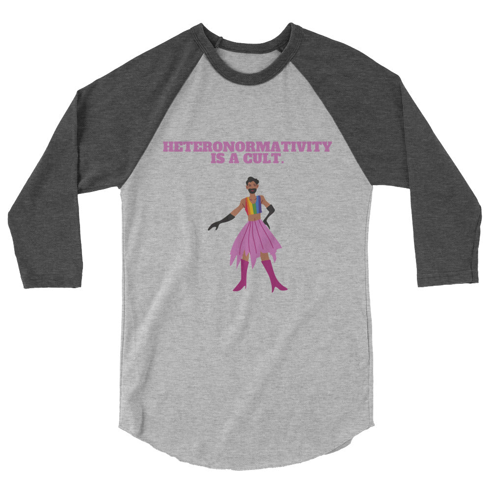 Heteronormativity Is A Cult 3/4 Sleeve Raglan Shirt