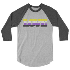 Non-Binary Love 3/4 Sleeve Raglan Shirt