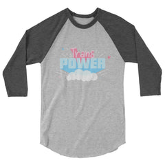 Stand Proud Trans Power 3/4 Sleeve Raglan Shirt