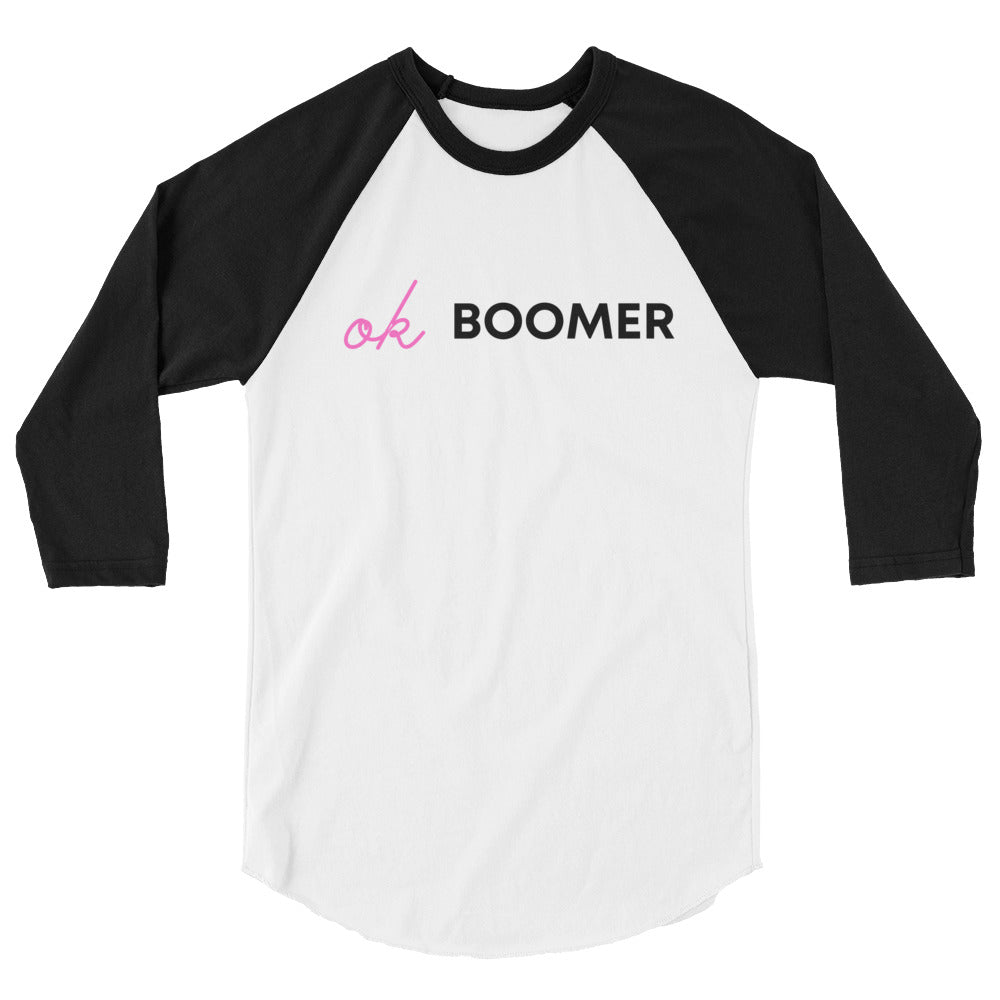 OK Boomer 3/4 Sleeve Raglan Shirt