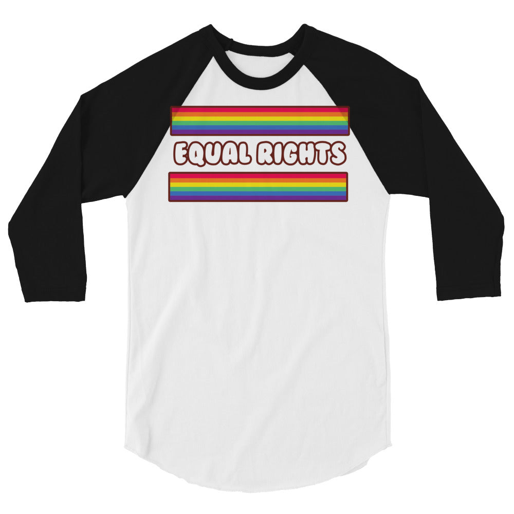 Equal Rights 3/4 Sleeve Raglan Shirt