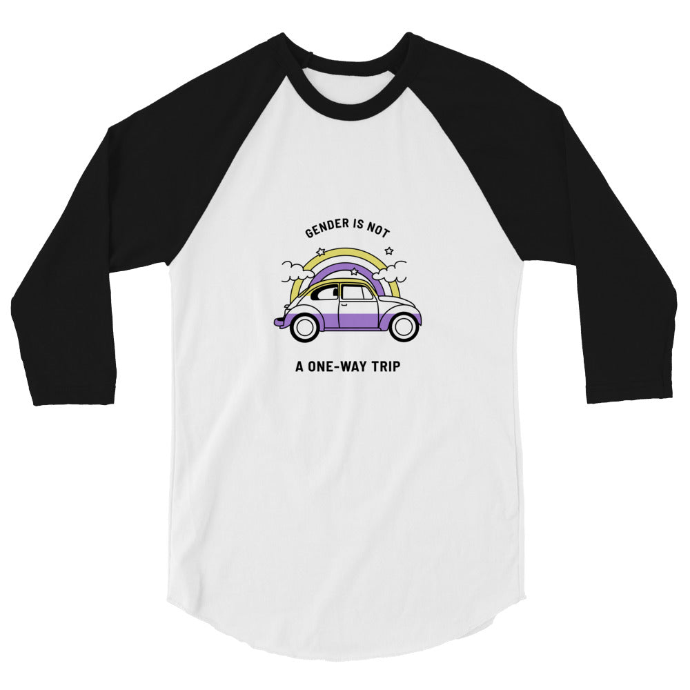 Gender Is Not A One-Way Trip 3/4 Sleeve Raglan Shirt