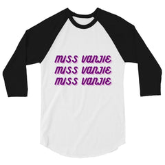 Miss Vanjie 3/4 Sleeve Raglan Shirt