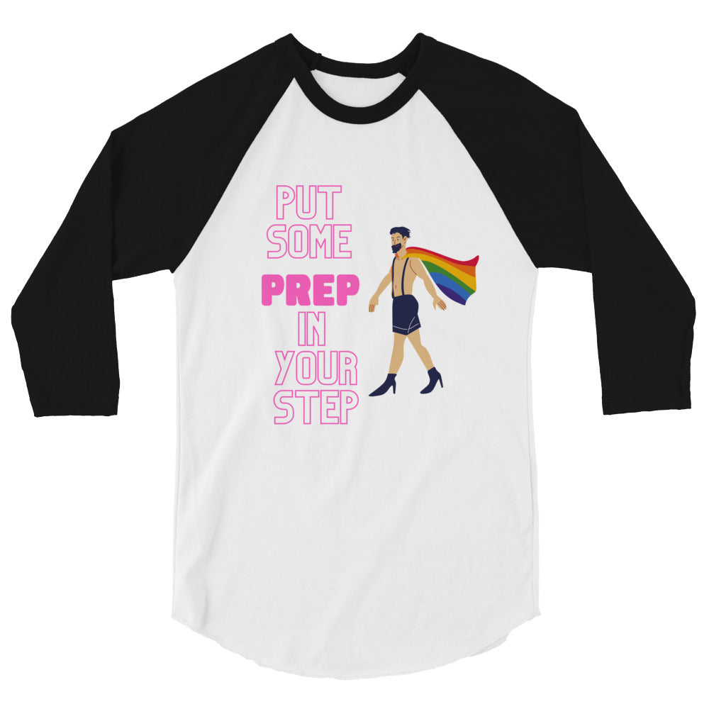 Put Some Prep In Your Step 3/4 Sleeve Raglan Shirt