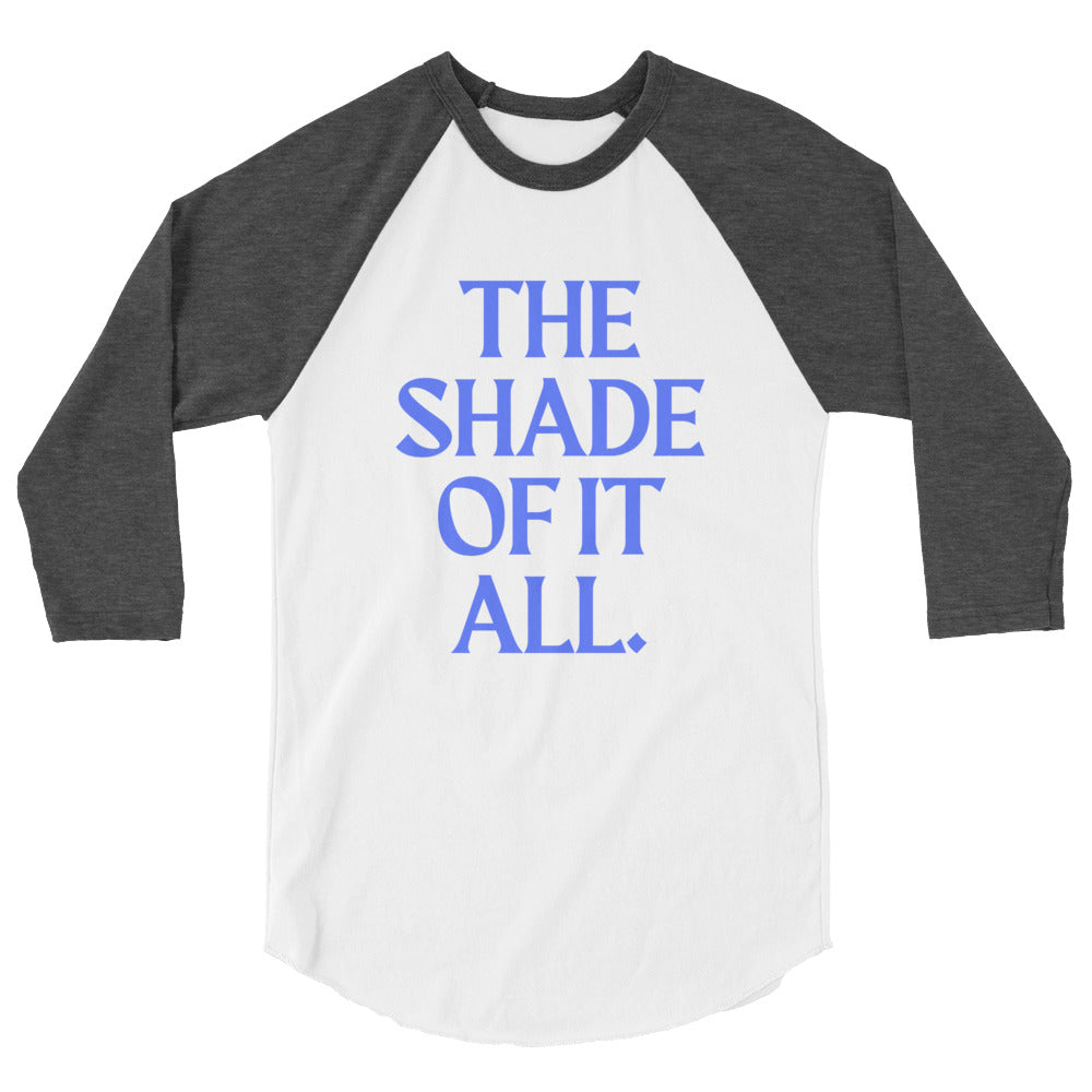 The Shade Of It All 3/4 Sleeve Raglan Shirt