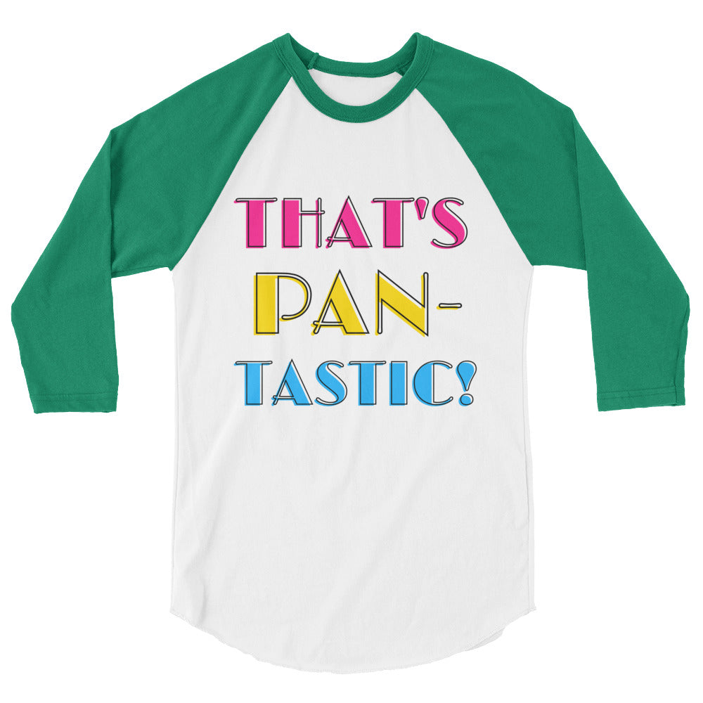 That's Pan-Tastic! 3/4 Sleeve Raglan Shirt