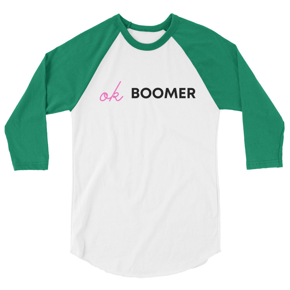 OK Boomer 3/4 Sleeve Raglan Shirt