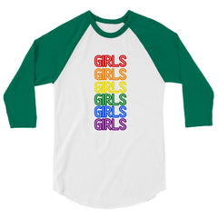 Girls Girls Girls 3/4 Sleeve Raglan Shirt