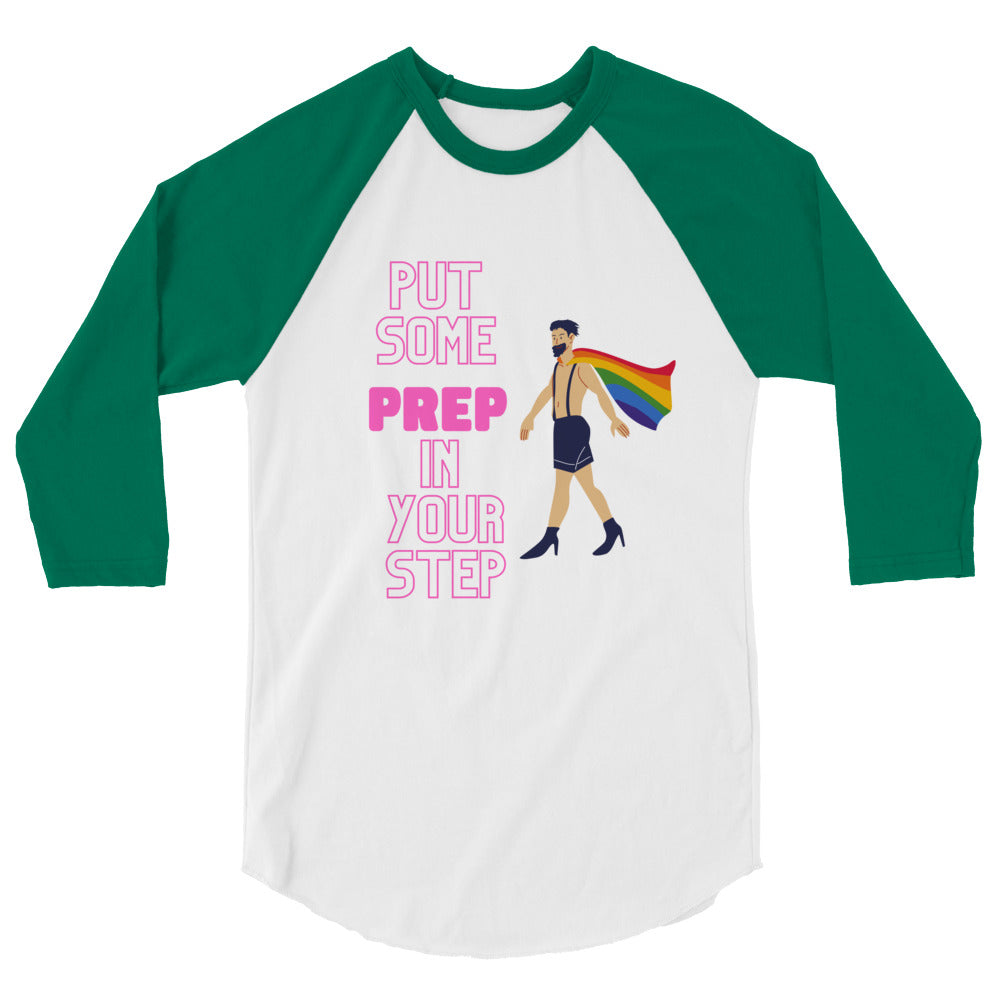 Put Some Prep In Your Step 3/4 Sleeve Raglan Shirt