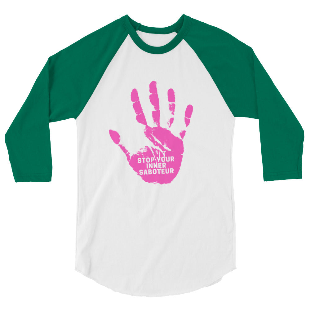 Stop Your Inner Saboteur 3/4 Sleeve Raglan Shirt