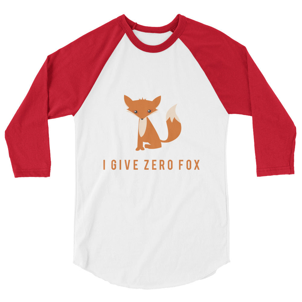I Give Zero Fox 3/4 Sleeve Raglan Shirt