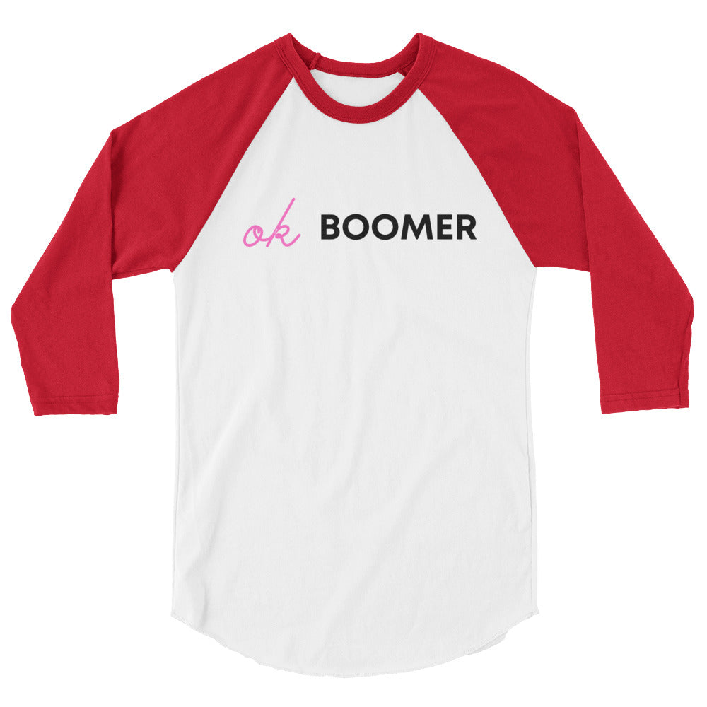 OK Boomer 3/4 Sleeve Raglan Shirt