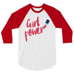 Girl Power 3/4 Sleeve Raglan Shirt