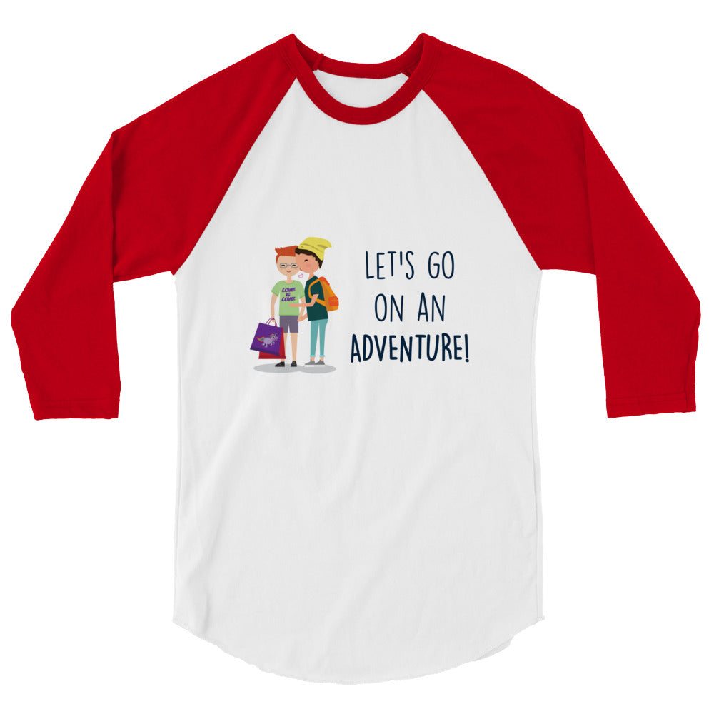 Let's Go On An Adventure 3/4 Sleeve Raglan Shirt