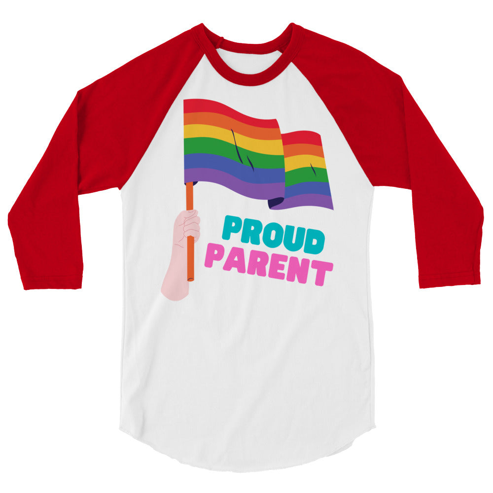 Proud Parent 3/4 Sleeve Raglan Shirt
