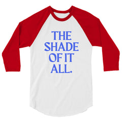 The Shade Of It All 3/4 Sleeve Raglan Shirt