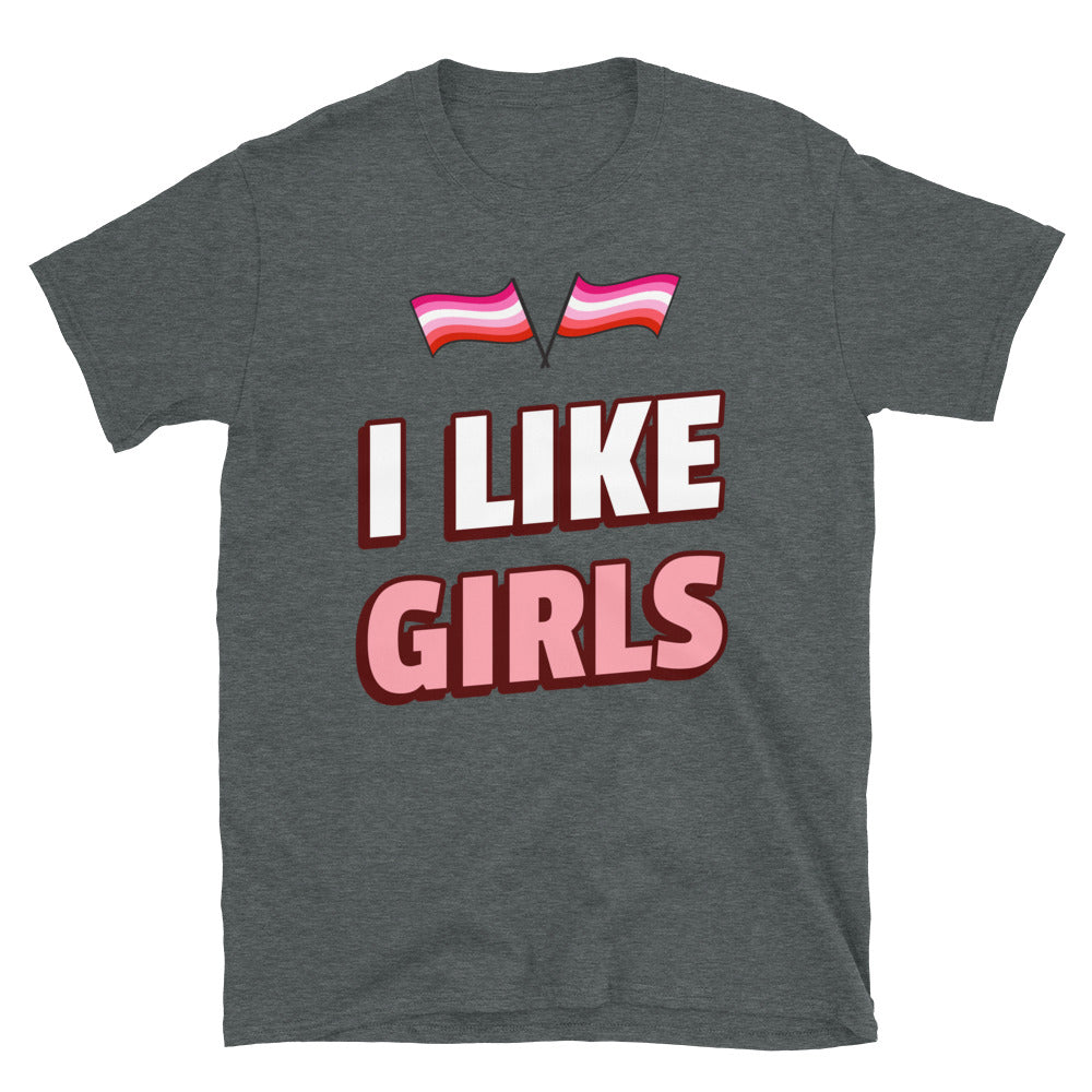 I Like Girls T-Shirt