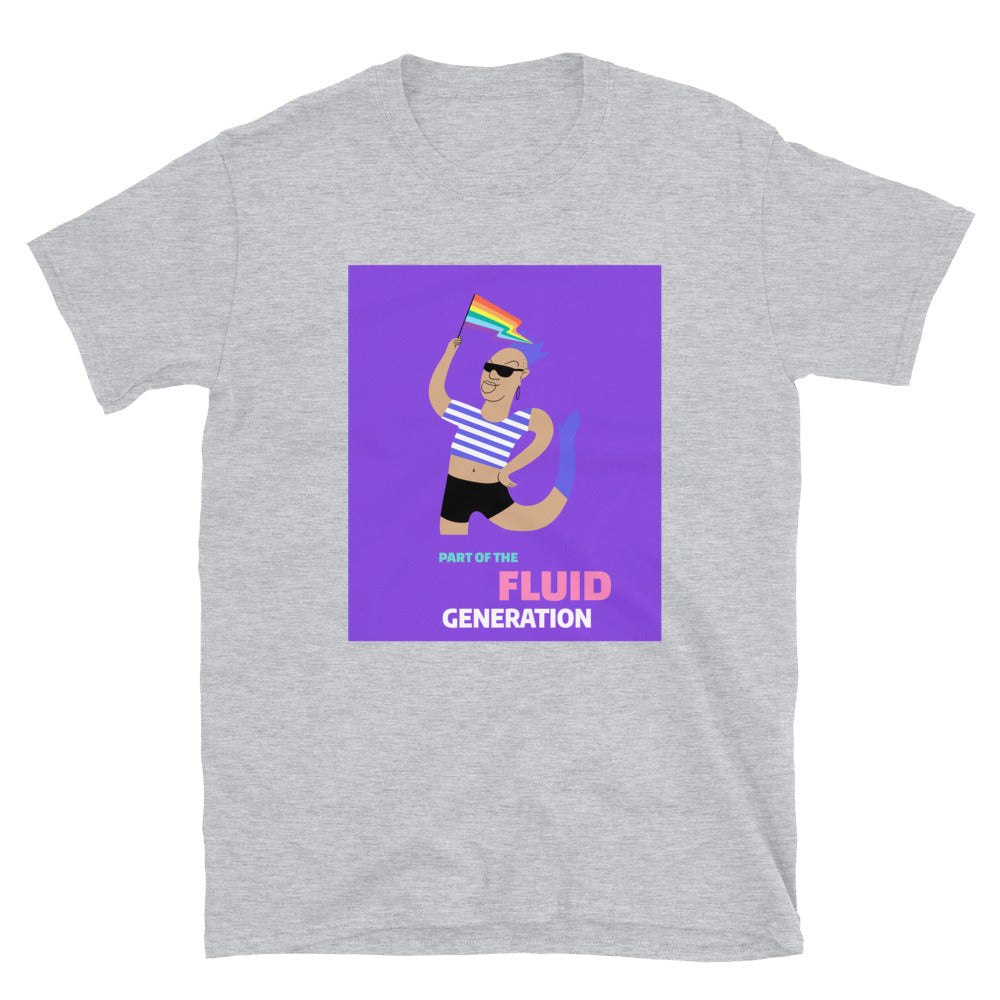 Part Of The Fluid Generation T-Shirt