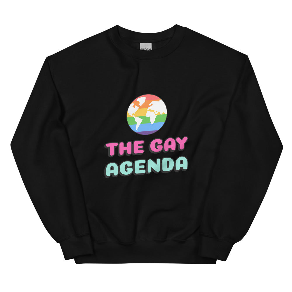 The Gay Agenda Unisex Sweatshirt