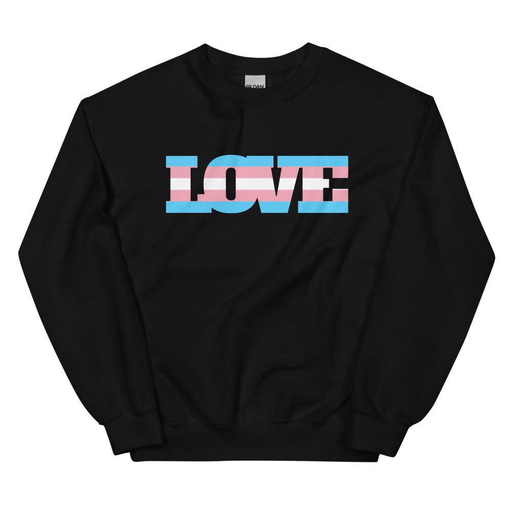 Transgender Love Unisex Sweatshirt