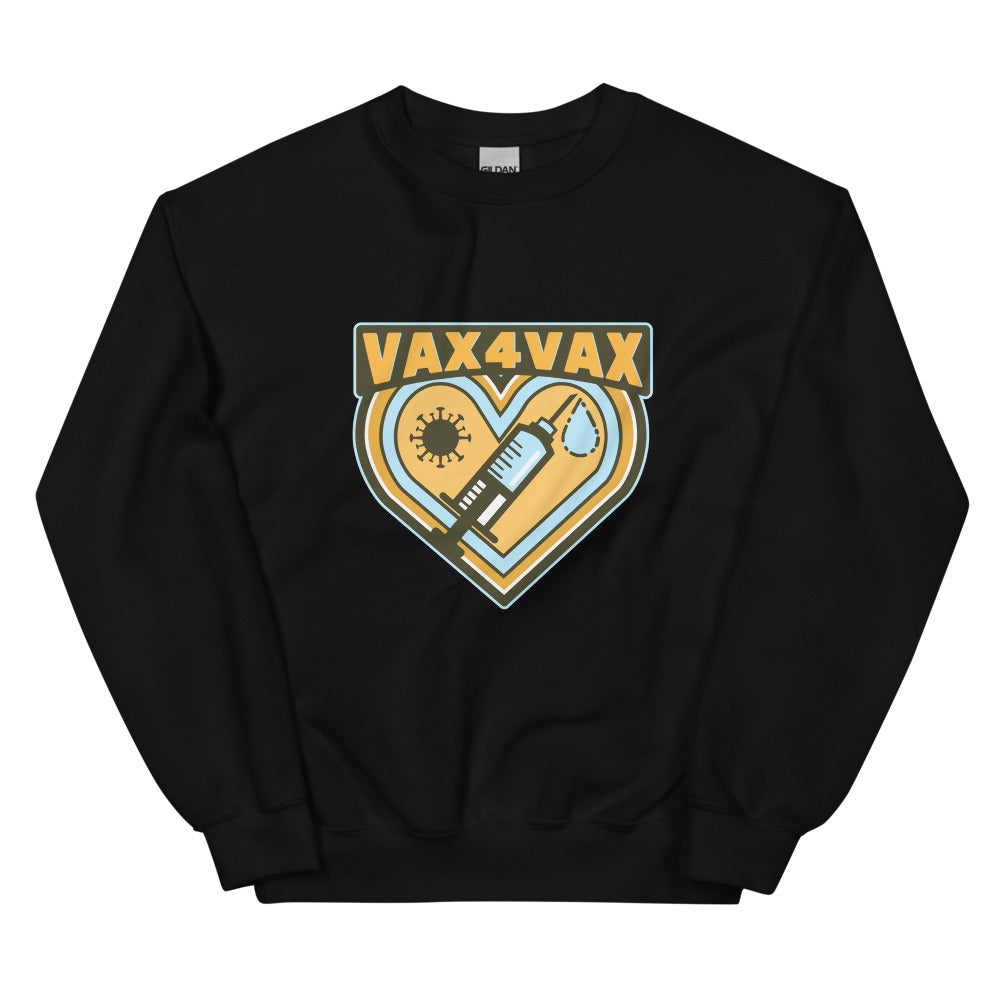 Vax 4 Vax Unisex Sweatshirt