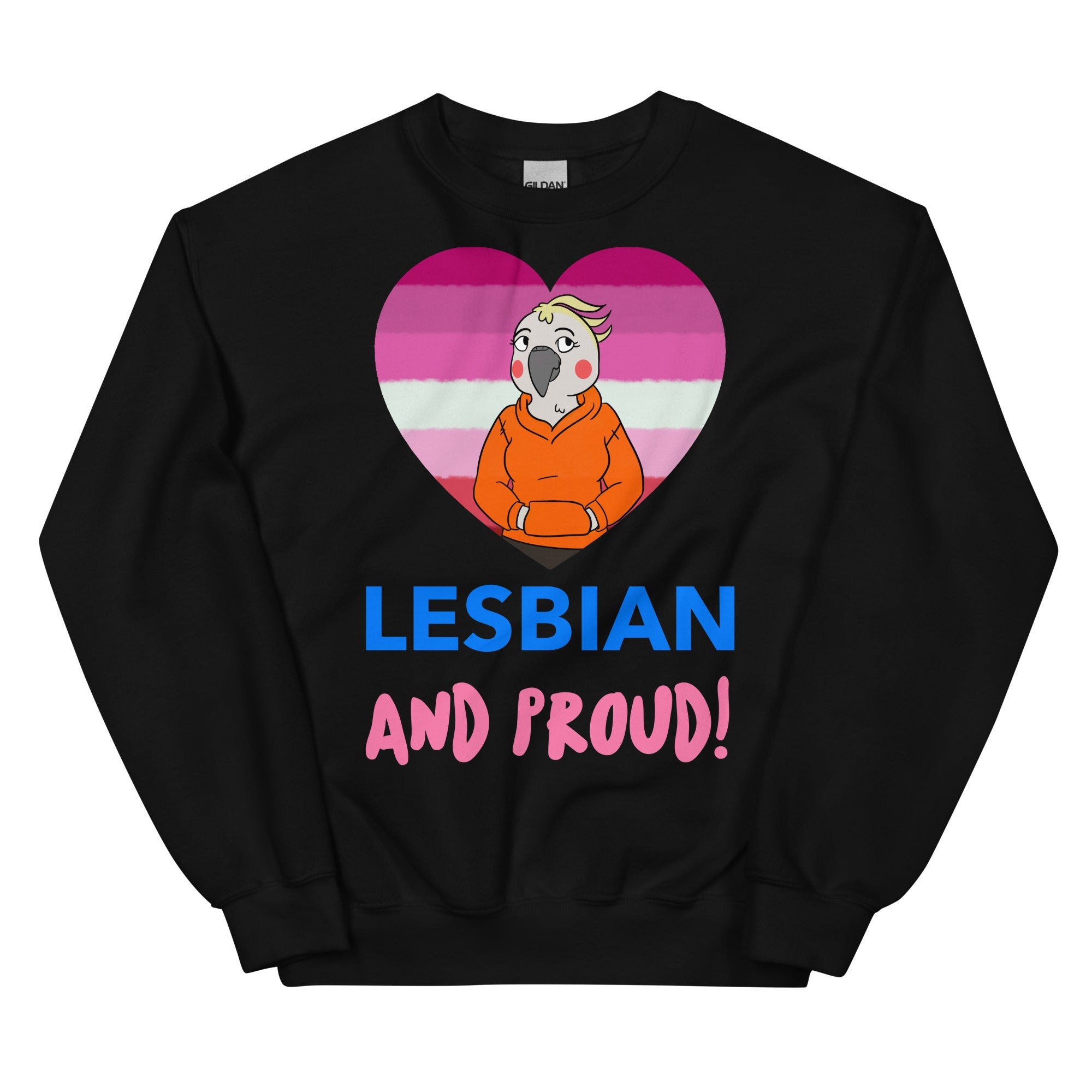 Lesbian and Proud Unisex Sweatshirt