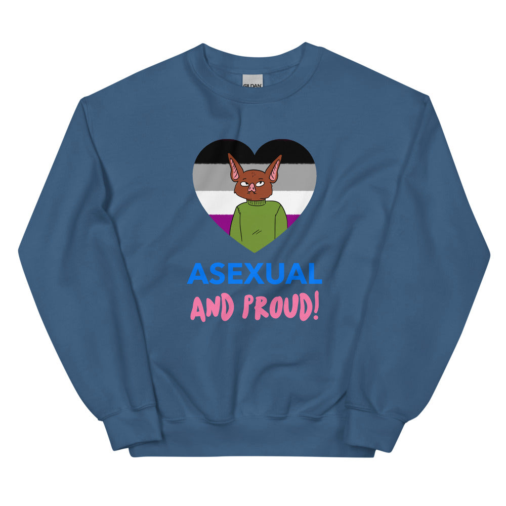Asexual And Proud Unisex Sweatshirt