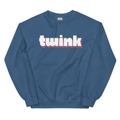Twink Unisex Sweatshirt