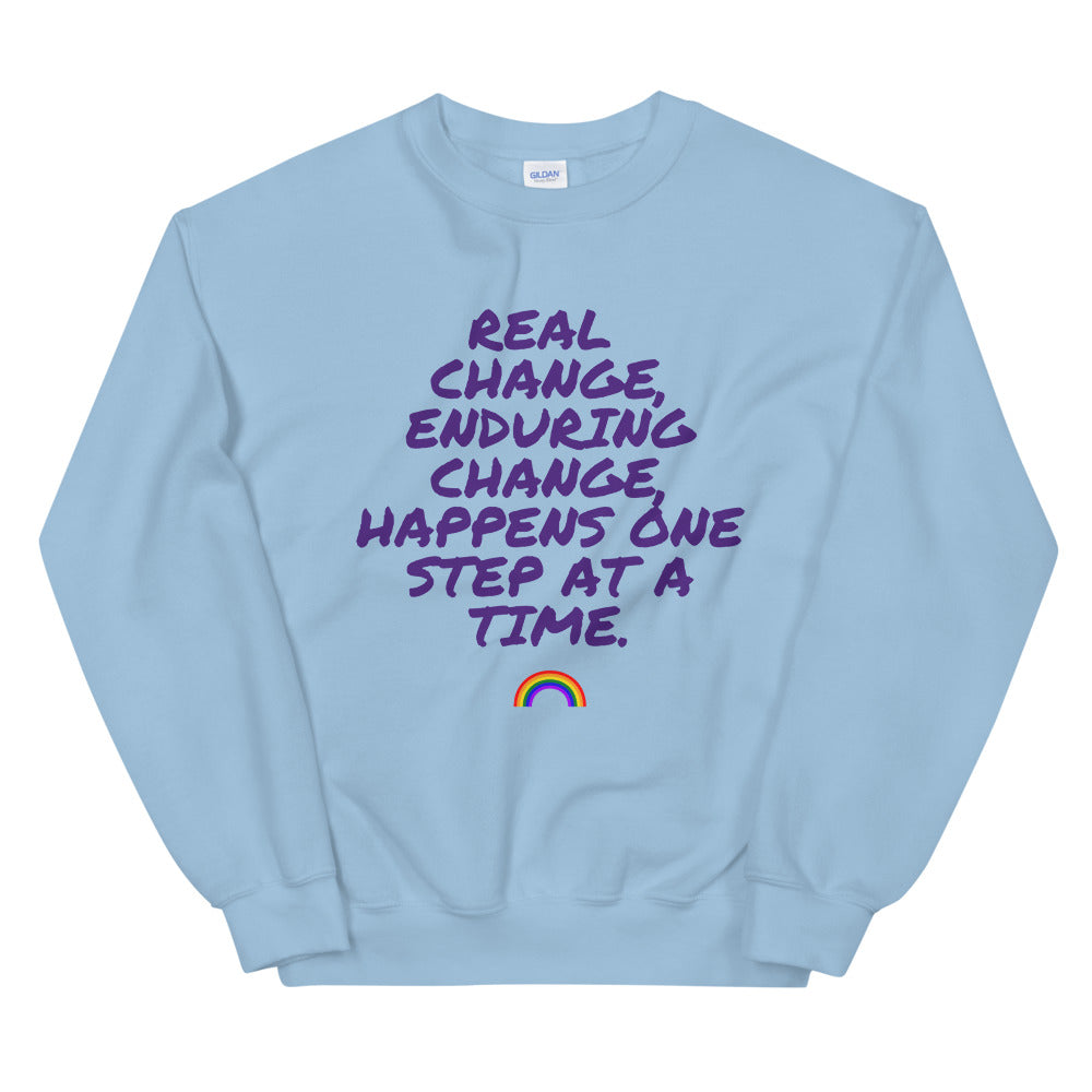 Real Change, Enduring Change Unisex Sweatshirt