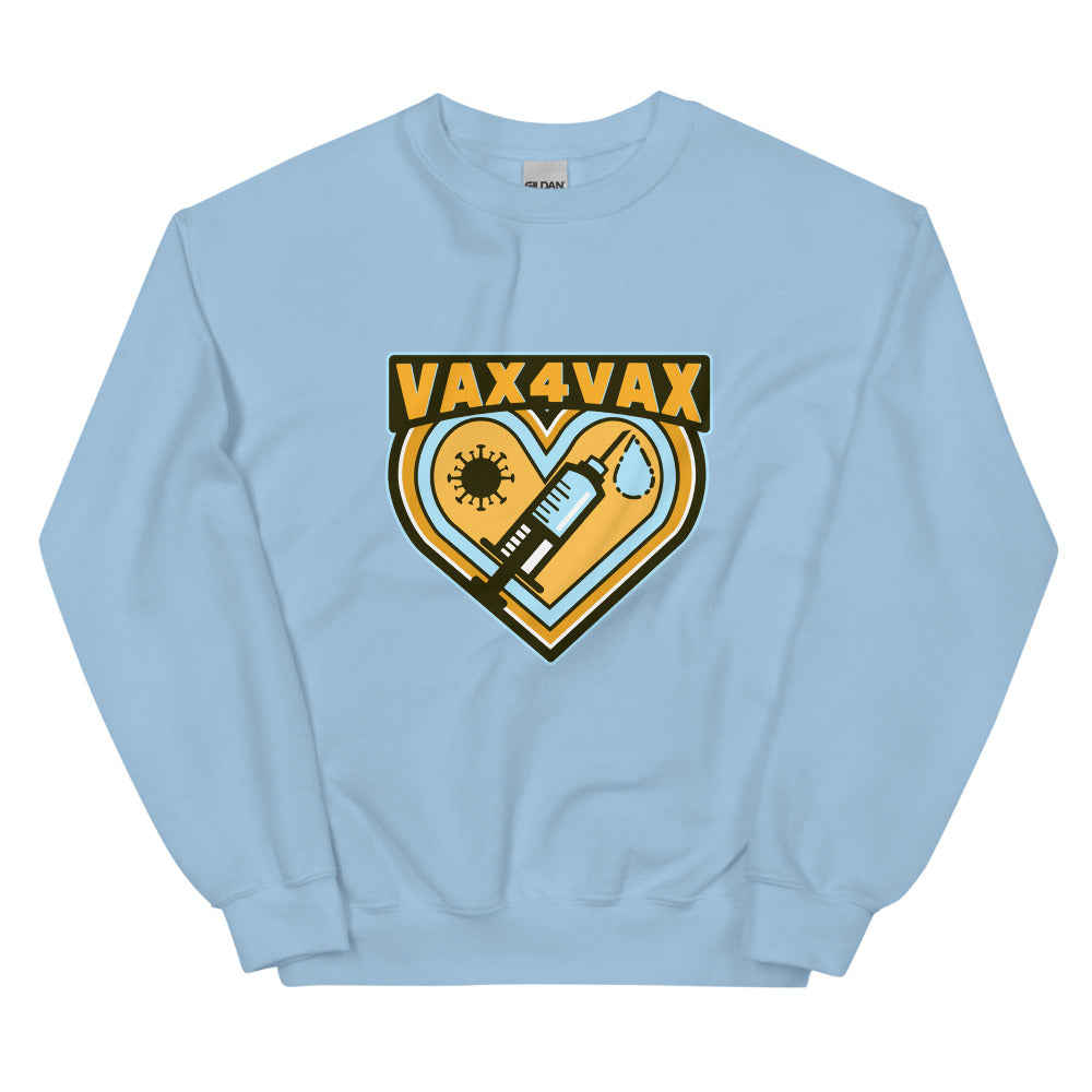 Vax 4 Vax Unisex Sweatshirt