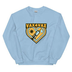 Vax 4 Vax Unisex Sweatshirt