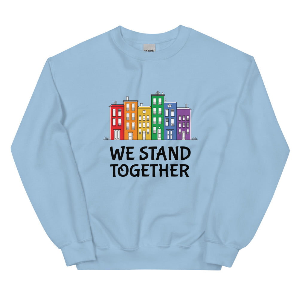 We Stand Together Unisex Sweatshirt